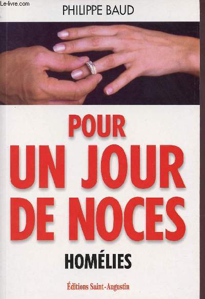 Pour un jour de noces - Homlies.