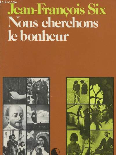 Nous cherchons le bonheur - Collection voies et tapes.