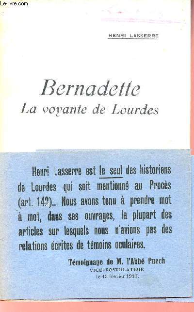 Bernadette la voyante de Lourdes.