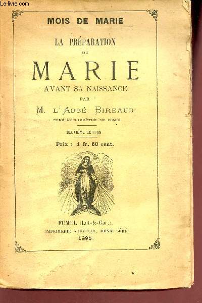 La prparation ou Marie avant sa naissance - Mois de Marie - 2e dition.