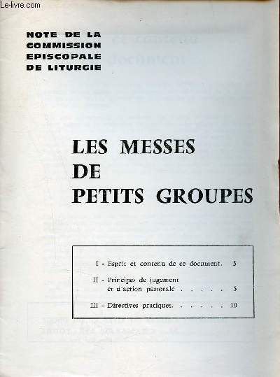Note de la commission piscopale de liturgie - Les messes de petits groupes - Supplment  glise d'arras n5 6 mars 1970.
