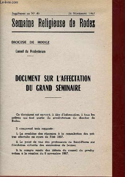 Semaine Religieuse du Rodez - Supplment au n45 26 novembre 1967.