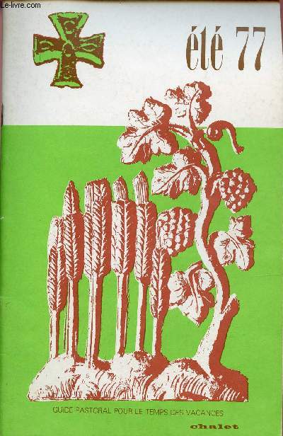 Guide pastoral pour le temps des vacances - t 1977.