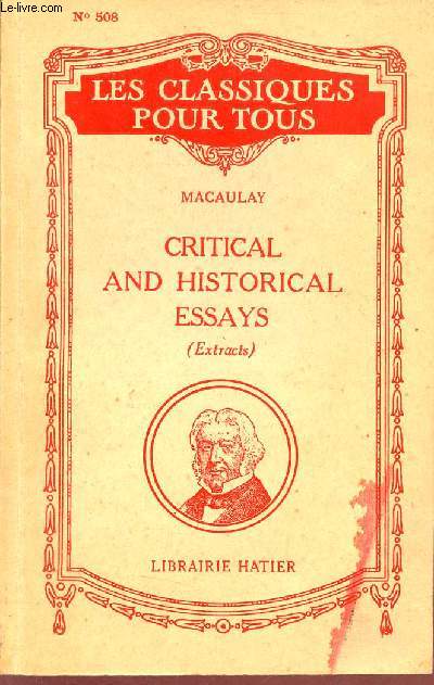 Critical and historical essays (extracts) - Collection les classiques pour tous n508.