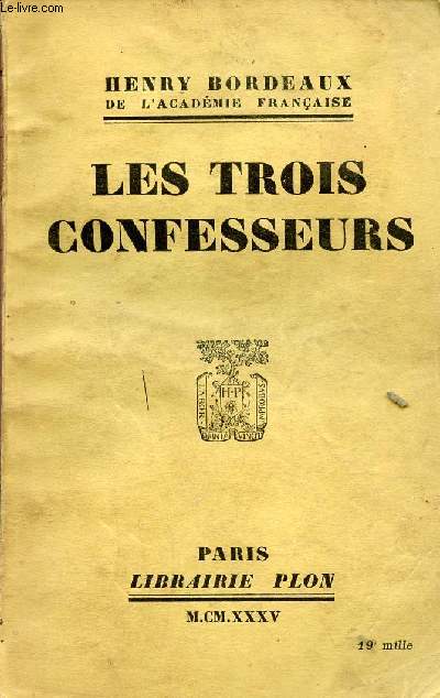 Les trois confesseurs - L'avocat, le mdecin, le prtre.