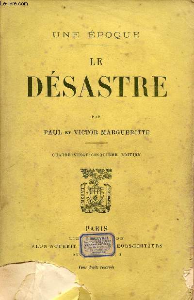 Le dsastre - Une poque - 85e dition.