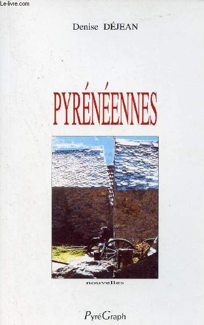 Pyrnennes - Nouvelles.