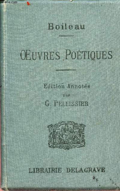 Classiques franais - Boileau oeuvres potiques - Edition nouvelle - 9e dition.