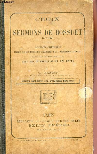 Choix de Sermons de Bossuet (1653-1691).