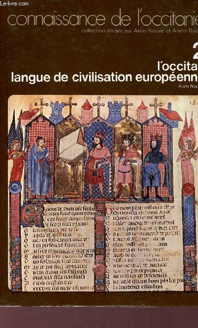 L'Occitan langue de civilisation europenne - Collection Connaissance de l'Occitanie.