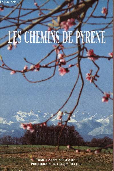 Les chemins de Pyrene.