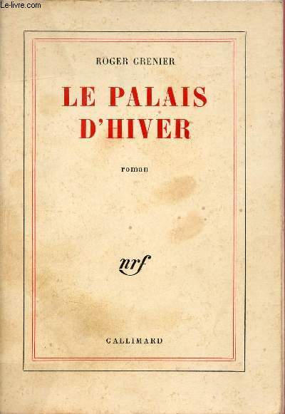 Le palais d'hiver - Roman.