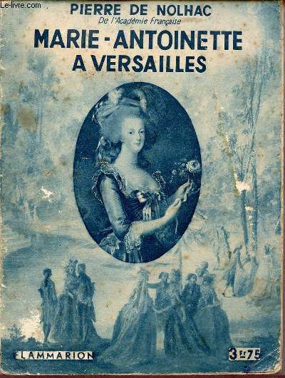 Marie-Antoinette  Versailles.