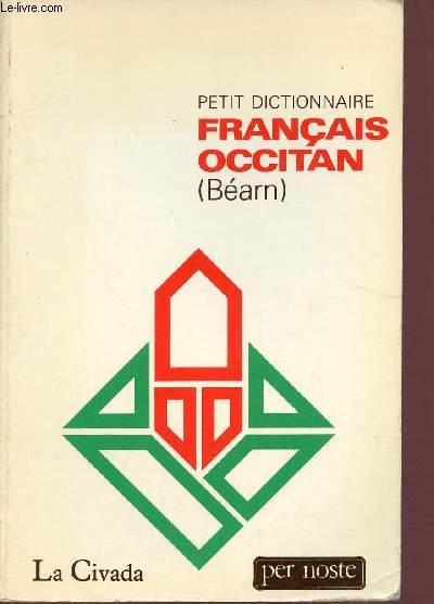 Petit dictionnaire franais/occitan (Barn).
