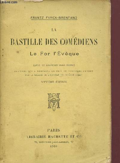 La bastille des comdiens le for l'vque - 7e dition.
