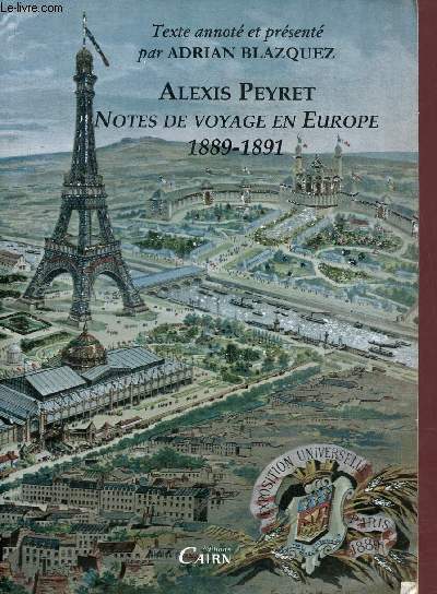 Alexis Peyret notes de voyage en Europe 1889-1891.