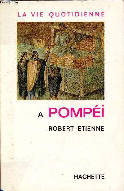 La vie quotidienne  Pompi.