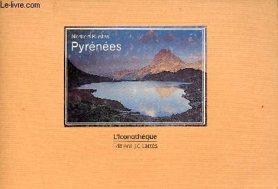 Pyrnes - Collection l'Iconothque.
