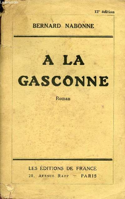 A la Gasconne - Roman.