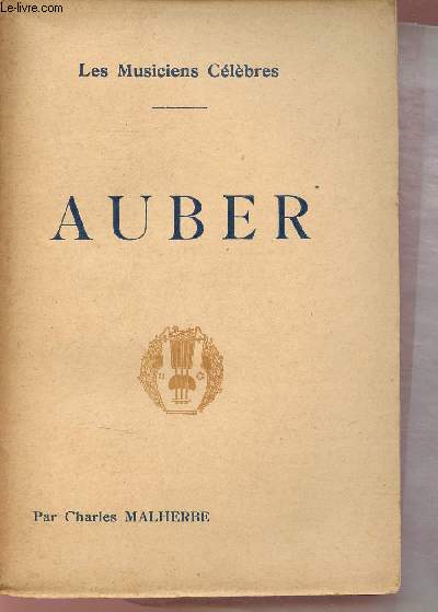 Auber - Collection les musiciens clbres.