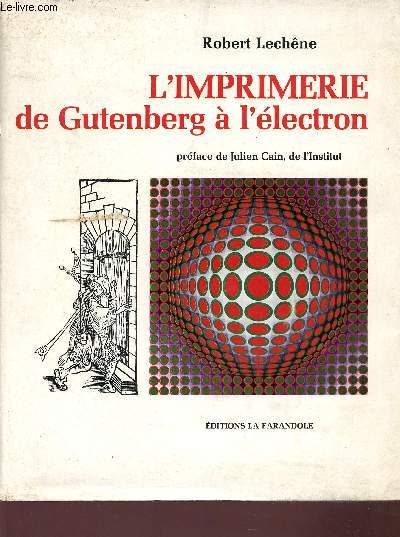 L'Imprimerie de Gutenberg à l'électron.