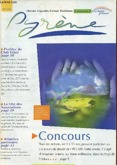 Pyrne n130 septembre 1999 - A propos d'Alfred Pose - le mystre navarrais - la vie autrefois  Svignacq Thse - la sonnerie des cloches  Baigts - un grand chef indien - cyprien pote de toujours - facteurs de pianos - fougue picturale etc.