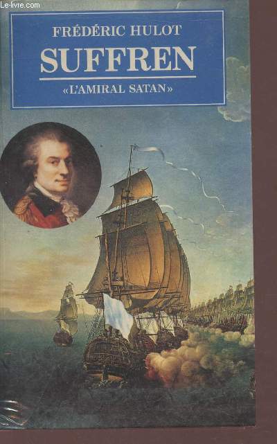 Suffren l'Amiral Satan.