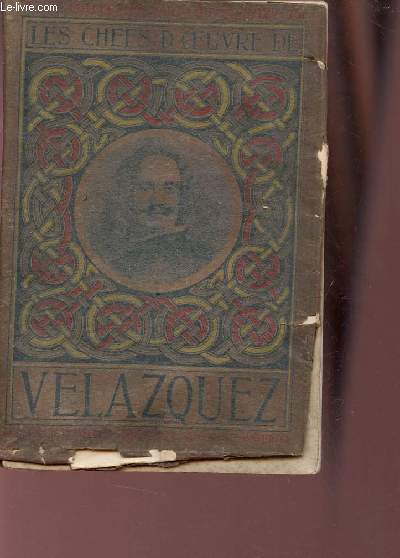 Les chefs-d'oeuvre de Velazquez - Petite collection d'art Gowans n12.
