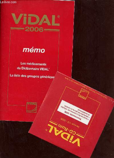 Vidal 2006 - Mmo - 20e dition - Complment du dictionnaire Vidal la liste des groupes gnriques, les mdicaments du dictionnaire vidal + Un Cd-Rom.