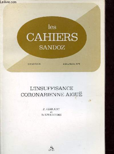Les Cahiers Sandoz n34 dcembre 1978 - L'Insuffisance coronarienne aigu.