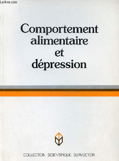 Comportement alimentaire et dpression - Collection scientifique survector.