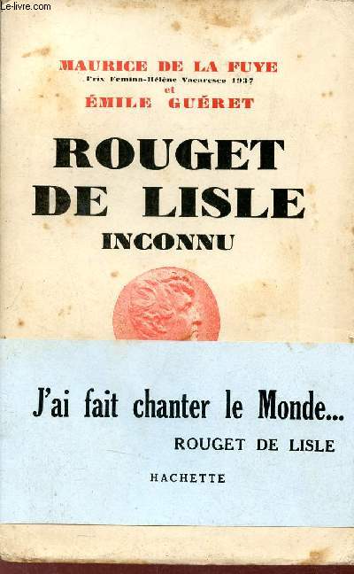 Rouget de Lisle inconnu.