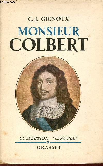 Monsieur Colbert - Collection Lenotre n5.