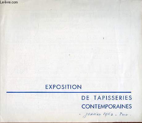 Exposition de tapisseries contemporaines.