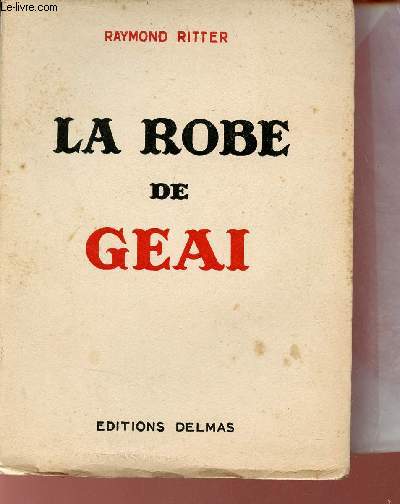 La robe de Geai.