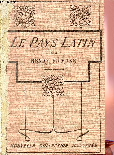 Le Pays Latin - Nouvelle collection illustre.