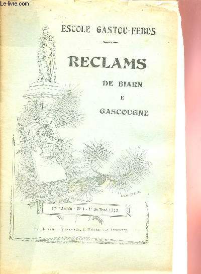Escole Gasotu-Febus - Reclams de Biarn e Gascougne - 17me Anade n1 1e de Yen 1913.