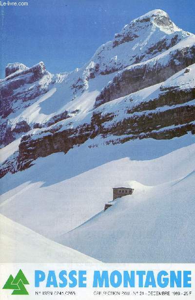 Passe-Montagne Caf section Pau n21 dcembre 1989 - Programmes section de Pau - l'expdition atochem kang yasey - quoi de neuf au refuge de pombie - assemble gnrale repas caf - Herv Butel - section d'Orthez - Ludovic Gaurier etc.