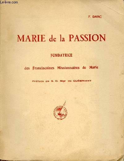 Marie de la passion fondatrice des Franciscaines Missionnaires de Marie.