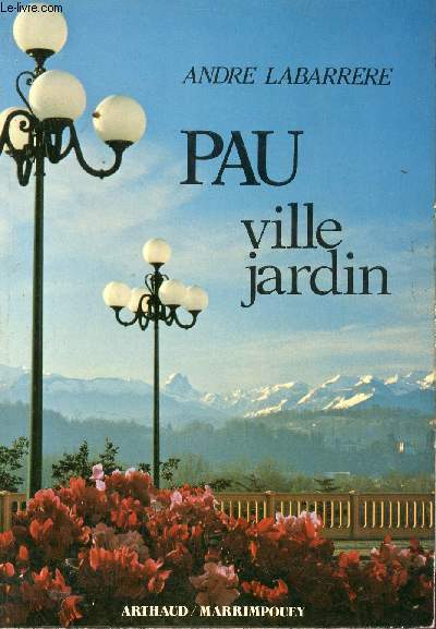 Pau ville jardin.