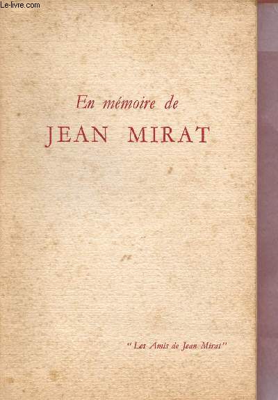 En mmoire de Jean Mirat 1899-1959.