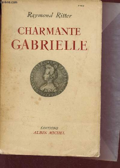 Charmante Gabrielle.