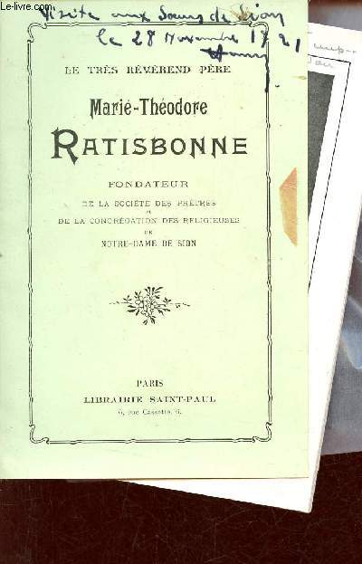 Le trs Rvrend Pre Marie-Thodore Ratisbonne fondateur de la socit des prtres de la congrgation des religieuses de Notre-Dame de Sion.