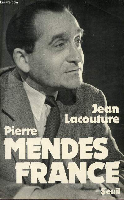 Pierre Mends France.