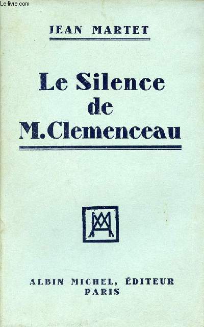 Le Silence de M.Clemenceau.