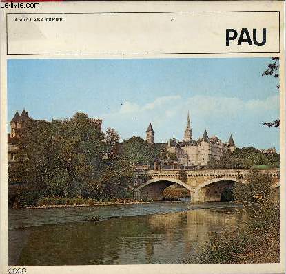 Pau - Pyrnes Atlantiques (64) + envoi de l'auteur.