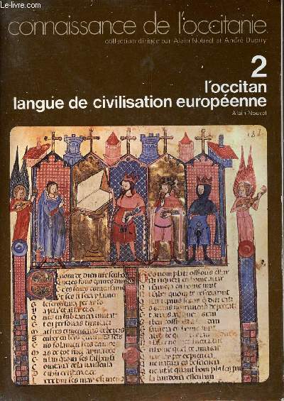 L'Occitan langue de civilisation europenne - Collection connaissance de l'Occitanie.