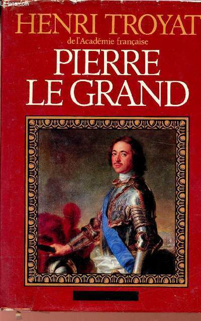 Pierre Le Grand.
