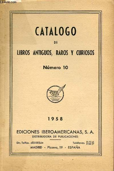 Catalogo de libros antiguos, raros y curiosos - Numero 10 1958.