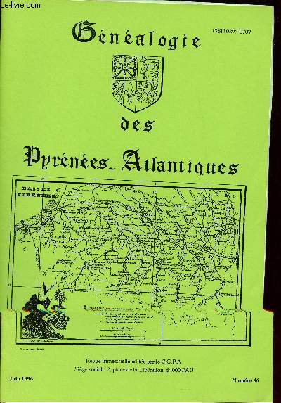 Gnalogie des Pyrnes-Atlantiques n46 juin 1996 - Lettres et correspondances d'migrs aux Amriques 1850-1930 - la famille Poey d'Oloron - gens du Comminges et pays voisins partis  Bayonne et au pays basque etc.